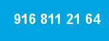 916 811 21 64 916 811 21 64